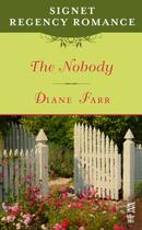 Couverture du livre « The Nobody » de Farr Diane aux éditions Penguin Group Us