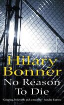 Couverture du livre « No Reason To Die » de Bonner Hilary aux éditions Random House Digital