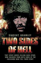 Couverture du livre « Two Sides of Hell - They Spent Weeks Killing Each Other Now Soldiers » de Bramley Vince aux éditions Blake John Digital