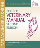 Couverture du livre « BHS VETERINARY MANUAL 2ND EDITION » de Hastie Stewart aux éditions Quiller Books Digital