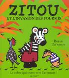 Couverture du livre « Zitou et l'invasion des fourmis » de Brian Paterson aux éditions Le Livre De Poche Jeunesse