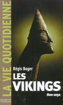 Couverture du livre « Les vikings, 800 - 1050 » de Regis Boyer aux éditions Fayard