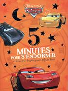 Couverture du livre « 5 minutes pour s'endormir : Cars : 12 histoires sur les plus grands défis de Flash » de Disney aux éditions Disney Hachette