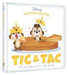 Couverture du livre « Mes premières histoires : Tic & Tac et la galette des rois » de Disney aux éditions Disney Hachette