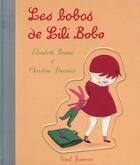 Couverture du livre « Bobos De Lili Bobo (Les) » de Brami/Davenier aux éditions Seuil Jeunesse