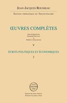 Couverture du livre « Oeuvres complètes t.5 ; écrits politiques et économiques t.2 » de Jean-Jacques Rousseau aux éditions Slatkine