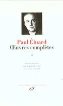 Couverture du livre « Oeuvres complètes Tome 2 » de Paul Eluard aux éditions Gallimard