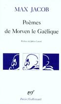 Couverture du livre « Poèmes de Morven le Gaëlique » de Jacob/Lanoe aux éditions Gallimard