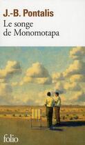 Couverture du livre « Le songe de Monomotapa » de J.-B. Pontalis aux éditions Folio