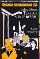 Couverture du livre « Terreur sur le reseau » de Michael Coleman aux éditions Gallimard-jeunesse