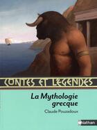 Couverture du livre « CONTES ET LEGENDES Tome 5 : la mythologie grecque » de Claude Pouzadoux aux éditions Nathan