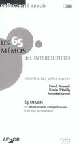 Couverture du livre « Les 65 memos de l'interculturel ; construisez votre succes » de Franck Rouault et Kevin O'Reilly et Annabel Green aux éditions Afnor