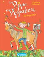 Couverture du livre « Pippa Pepperkorn Tome 5 : Pippa Pepperkorn et les poneys » de Charlotte Habersack et Melanie Garanin aux éditions Magnard