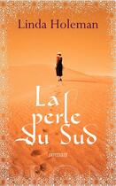 Couverture du livre « La perle du sud » de Linda Holeman aux éditions Plon