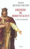 Couverture du livre « Frederic de hohenstaufen » de Benoist-Mechin J. aux éditions Perrin