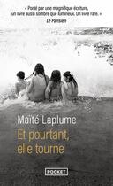 Couverture du livre « Et pourtant, elle tourne » de Maite Laplume aux éditions Pocket