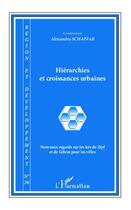 Couverture du livre « REGION ET DEVELOPPEMENT t.36 : hiérarchies et croissances urbaines » de Region Et Developpement aux éditions Editions L'harmattan