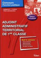 Couverture du livre « Adjoint administratif territorial de 1ère classe ; catégorie C (5e édition) » de Dominique Herbaut aux éditions Vuibert