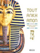 Couverture du livre « Toutankhamon ; trésors et secrets du pharaon » de  aux éditions Glenat