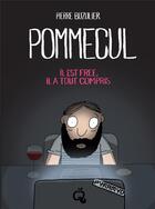 Couverture du livre « Pommecul t.2 ; il est free, il a tout compris » de Pierre Buzulier aux éditions Pyramyd