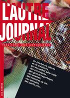 Couverture du livre « L'autre journal » de Michel Butel aux éditions Les Arenes