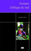 Couverture du livre « Femmes d'Afrique du Sud » de Jacqueline Derens aux éditions Non Lieu