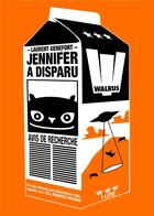 Couverture du livre « Jennifer a disparu » de Laurent Genefort aux éditions Walrus