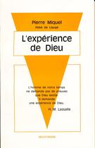 Couverture du livre « L'expérience de Dieu » de Pierre Miquel aux éditions Beauchesne