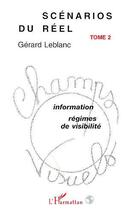 Couverture du livre « Scenarios du reel - vol02 - tome 2 » de Gérard Leblanc Soler aux éditions L'harmattan