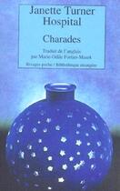 Couverture du livre « CHARADES » de Turner Hospital Jane aux éditions Rivages