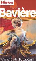 Couverture du livre « Bavière (édition 2009) » de Collectif Petit Fute aux éditions Petit Fute