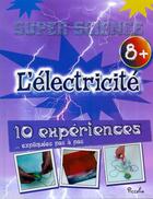 Couverture du livre « Super science/l'electricite » de  aux éditions Piccolia