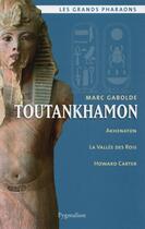 Couverture du livre « Toutankhamon » de Marc Gabolde aux éditions Pygmalion