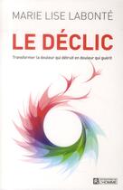 Couverture du livre « Le déclic » de Marie-Lise Labonte aux éditions Editions De L'homme