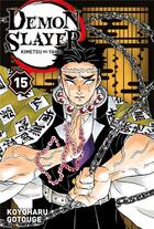 Couverture du livre « Demon slayer t.15 » de Koyoharu Gotoge aux éditions Panini