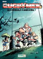 Couverture du livre « Les rugbymen Tome 14 : on a déboulé à Marcatraz ! » de Beka et Poupard aux éditions Bamboo