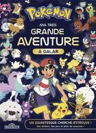 Couverture du livre « Pokemon livre collector - ma tres grande aventure a galar » de The Pokemon Company aux éditions Les Livres Du Dragon D'or