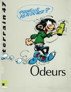 Couverture du livre « TERRAIN T.47 ; odeurs » de  aux éditions Maison Des Sciences De L'homme