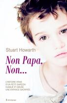 Couverture du livre « Non papa non » de S Howarth aux éditions City Editions