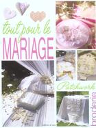 Couverture du livre « Tout pour le mariage ; patchwork et broderie » de Sandrine Guedon aux éditions De Saxe