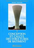 Couverture du livre « Conception et calcul des structures de batiment t.5 » de Henry Thonier aux éditions Presses Ecole Nationale Ponts Chaussees