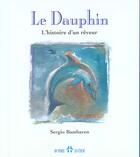 Couverture du livre « Le Dauphin » de Bambaren aux éditions Un Monde Different