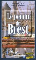 Couverture du livre « Le pendu de brest » de Cabon/Morvan aux éditions Bargain