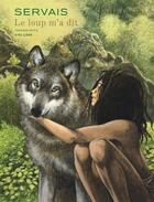 Couverture du livre « Le loup m'a dit Tome 1 » de Jean-Claude Servais aux éditions Dupuis