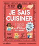 Couverture du livre « Je sais cuisiner » de Hifumiyo et Nina Davidson aux éditions Arenes