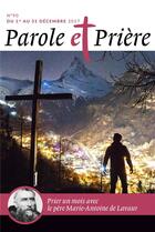 Couverture du livre « Parole et prière N.90 ; décembre 2017 » de Parole Et Priere aux éditions Artege Presse