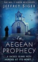 Couverture du livre « An Aegean Prophecy » de Siger Jeffrey aux éditions Little Brown Book Group Digital