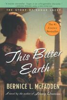 Couverture du livre « This Bitter Earth » de Bernice L. Mcfadden aux éditions Penguin Group Us