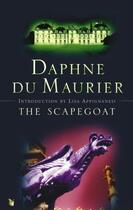 Couverture du livre « The Scapegoat » de Daphne Du Maurier aux éditions Little Brown Book Group Digital