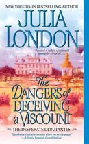 Couverture du livre « The Dangers of Deceiving a Viscount » de Julia London aux éditions Pocket Star